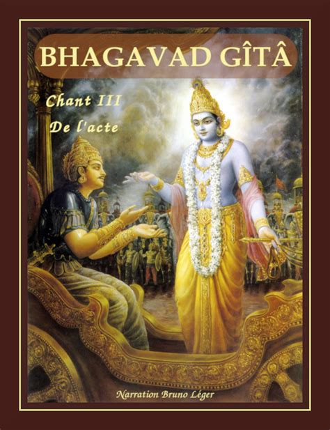 Bhagavad Gita Chant III Bruno Léger Free Download Borrow and