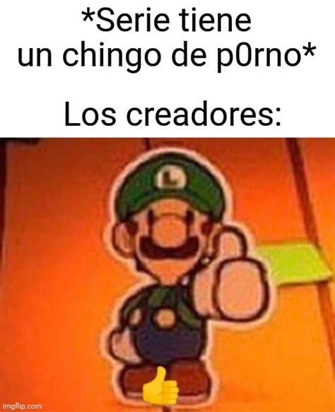 A Bueno Pa Saber Meme Subido Por Miaupro Memedroid