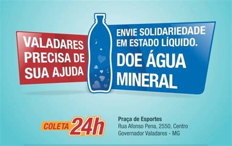 Governador Valadares pede doação de água mineral Aconteceu no Vale