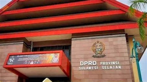 Dprd Sulsel Setujui Rp Miliar Anggaran Pilgub Masuk Di Apbd