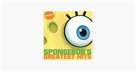 ‎spongebobs Greatest Hits Original Soundtrack By Spongebob