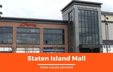 Staten Island Mall Hours: Opening, Closing & Holidays Hours | February 2024