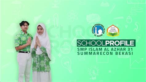 Profile Smp Islam Al Azhar 31 Summarecon Bekasi Youtube