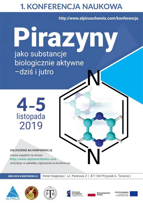 Konferencja Pirazyny jako substancje biologicznie aktywne dziś i