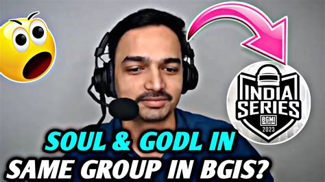 MAZY REVEAL SOUL GODL IN SAME GROUP IN BGIS SCRIMS YouTube