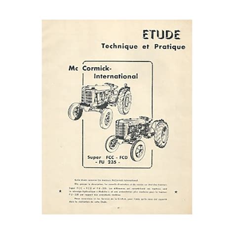 Revue Technique Super Fcc Mc Cormick De Agricole Et Moteurs Fixes