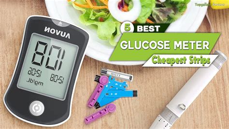 Top 5 Best Glucose Meter With Cheapest Strips Best Blood Sugar