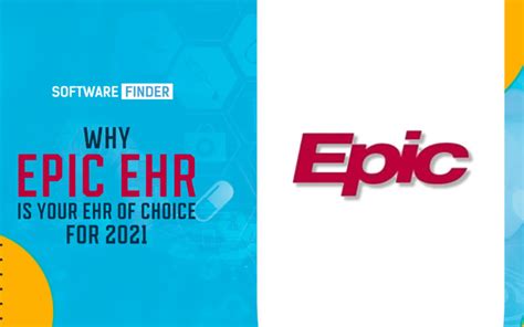 Why Epic Ehr Is Your Ehr Of Choice For 2021 Daily Magzine