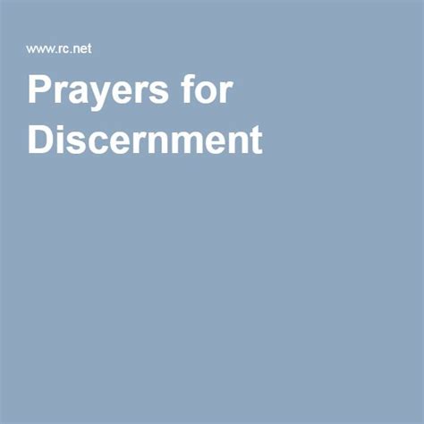 Prayers For Discernment Prayer For Discernment Discernment Prayers