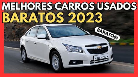 Melhores Carros A Venda Em Baratos E Valem A Pena Youtube