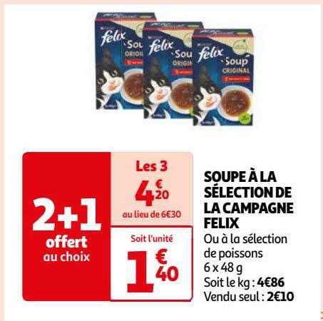 Promo Soupe La S Lection De La Campagne Felix Chez Auchan Icatalogue Fr