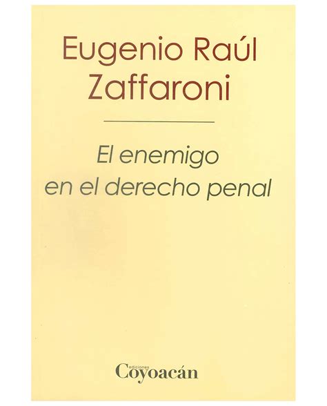 Libro El Enemigo En El Derecho Penal Coyoac N Eugenio Ra L