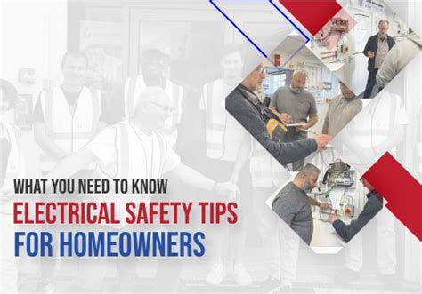 Electrical Safety Tips For Homeowners Learn Trade Skills