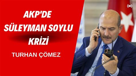 AKP DE SÜLEYMAN SOYLU KRİZİ seçim süleymansoylu YouTube