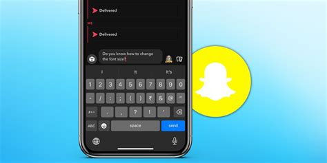 How To Change Font Size On Snapchat Make Text Easier To Read