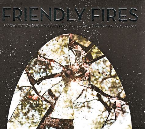 Friendly Fires Friendly Fires Cd Discogs