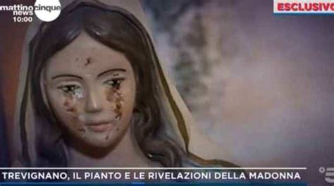 Le Statue Delle Madonne Che Piangono Come A Trevignano Sono Per I