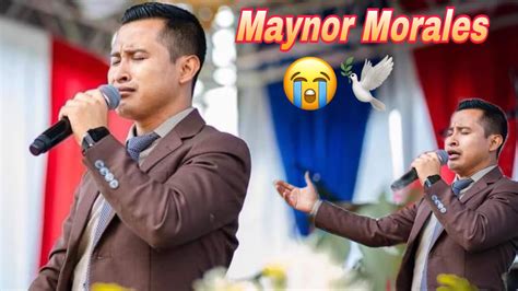 Maynor Morales En Vivo Lo M S Reciente De Agosto Youtube