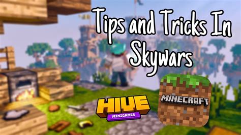 Tips And Tricks On How To Get Better At Skywars Hive Mineplex