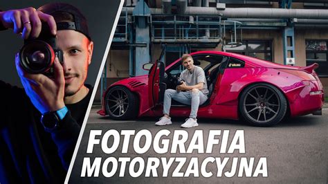 JAK ROBIĆ ZDJĘCIA SAMOCHODÓW Poradnik Artur Owsiany YouTube