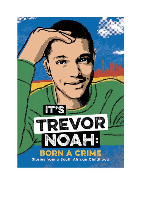 Trevor, pray - hhhhhh - Born a crime Chapter 3 Trevor, pray I grew up