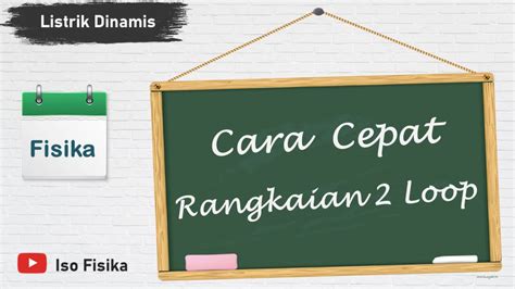 rangkaian listrik  loop solusi fisika