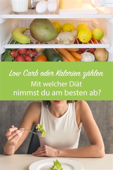 Low Carb Oder Kalorien Z Hlen Mit Welcher Di T Nimmst Du Am Besten Ab