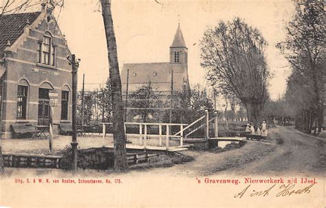 Nieuwerkerk Aan Den Ijssel S Gravenweg Uitg S W N Van Nooten