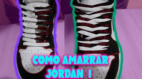 Amarres Para Tu Jordan 1 Hr Youtube