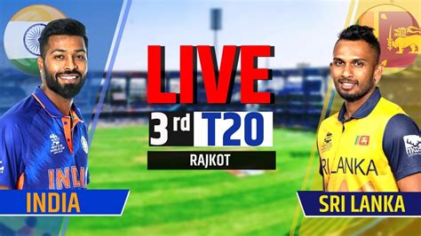 India Vs Sri Lanka 3rd T20 Live Commentary IND Vs SL 2nd Innings