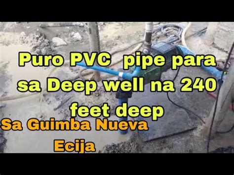 Na Paggawa Ng Deep Well Sa Pilipinas Feet Sa Brgy Maybubon