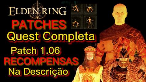 Elden Ring Patches Quest Completa Patch Recompensas Na Descri O