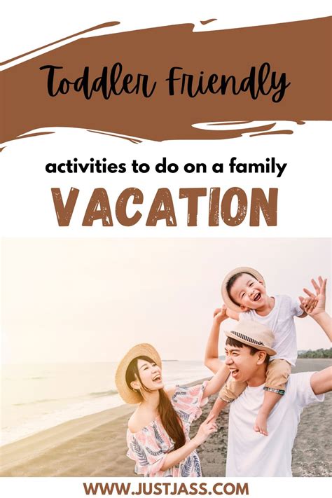 Toddler-Friendly Activities To Do On A Family Vacation - Just Jass