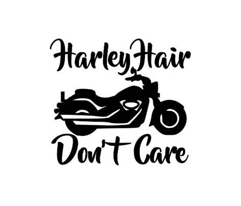 Harley Hair Dont Care Car Decal Laptop Sticker Biker Cricut Projects