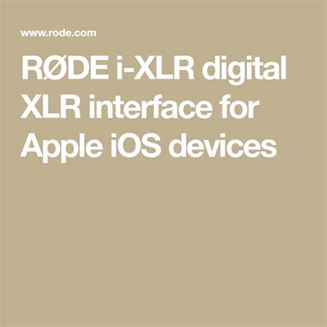 RØDE i XLR digital XLR interface for Apple iOS devices Apple ios