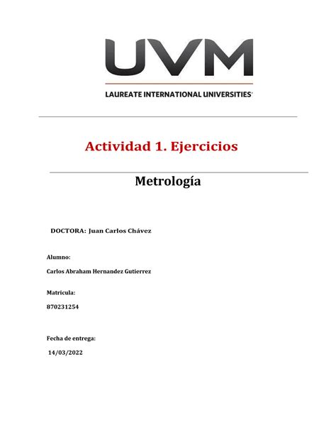 Actividad 1 metrologia Actividad 1 Ejercicios MetrologÌa DOCTORA