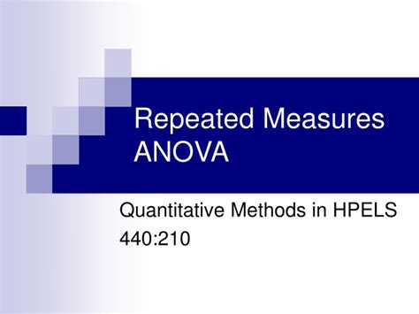 Ppt Repeated Measures Anova Powerpoint Presentation Free Download Id 6565630