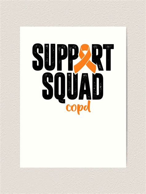 Copd Support Squad Copd Awareness Month Copd Survivor Art Print