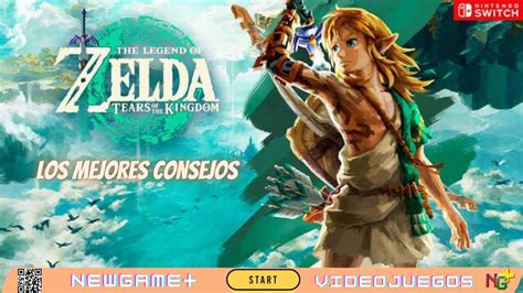 The Legend Of Zelda Tears Of The Kingdom Los Mejores Consejos