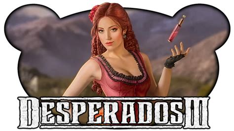 Desperados 3 Die Verführerische Kate 03 Gameplay Deutsch Bruugar