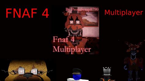 FNAF 4 MULTIPLAYER Roblox YouTube