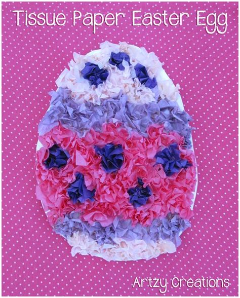 Tissue Paper Easter Egg Easy Easter Crafts Easter Art Project