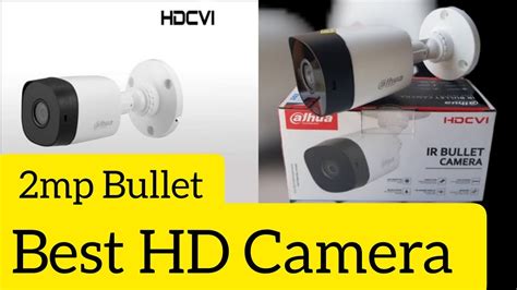 Dahua Mp Hdcvi Camera Review Hac B A P All Specifications Review