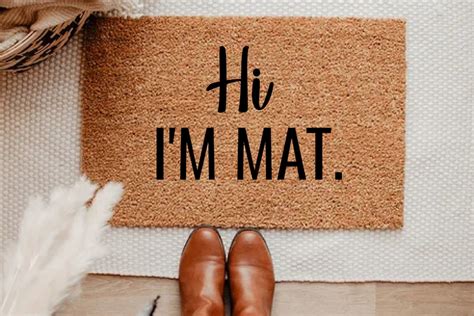 Hi I M Mat Doormat Hi Doormat Doormat Funny Doormat Hello Doormat