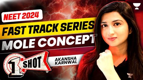 Mole Concept In One Shot Fast Track NEET 2024 Akansha Karnwal YouTube