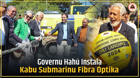 Governu Hah Instala Kabu Submarinu Fibra Ptika Youtube