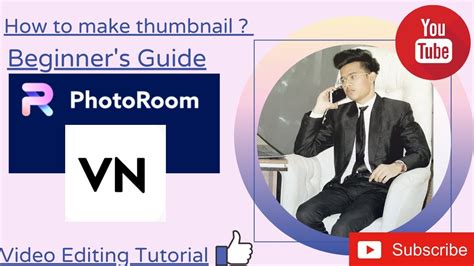 How To Make Thumbnail With Photoroom Vn Video Editing Tutorial Guide For Beginner S