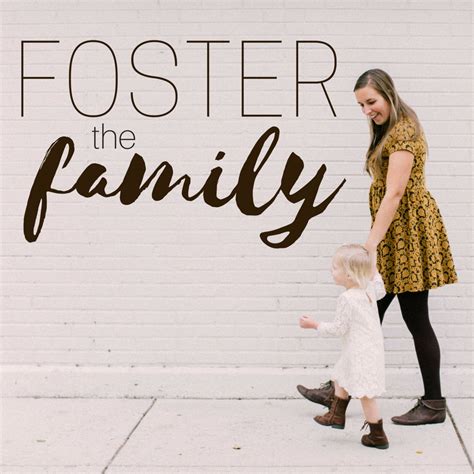 Foster the Family