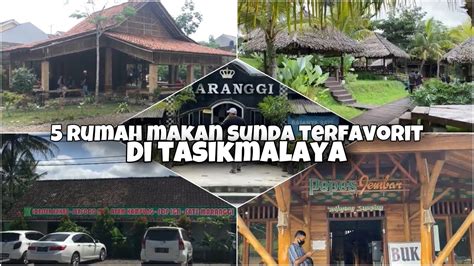 Rumah Makan Sunda Terfavorit Di Tasikmalaya Youtube