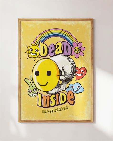 Dead Inside Art Print | Threadheads Exclusive Australia